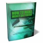 How to Make Money on Fiverr - eBook