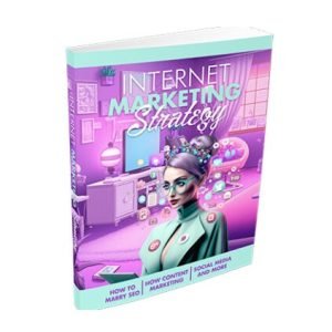 Internet Marketing Strategy - eBook