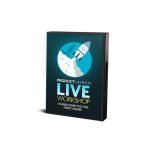 Product Launch Masterclass – Video Course